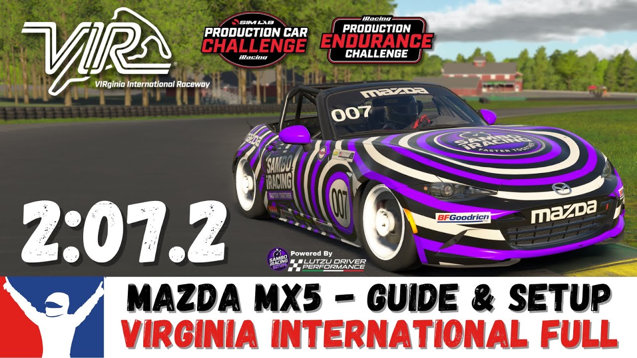 iRacing Mazda MX5 Virginia Full Course Guide 2:07.2 - Mazda MX-5