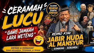 Ceramah lucu, pengajian lucu Romo kyai Jabir Huda Al Mansyur kebumen live banjarnegara
