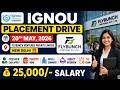 IGNOU Placement Drive 2026 | Direct Interview 🔥 No Exam | ₹25,000 Salary | Freshers Apply Now
