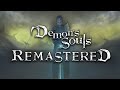 Demon's Souls Deserves a Remaster