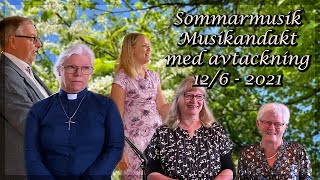 Sommarmusik - Musikandakt med avtackning 12/6 - 2021