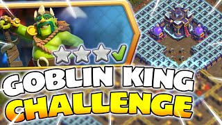 How to beat the goblin king challenge in coc｜TikTok Search