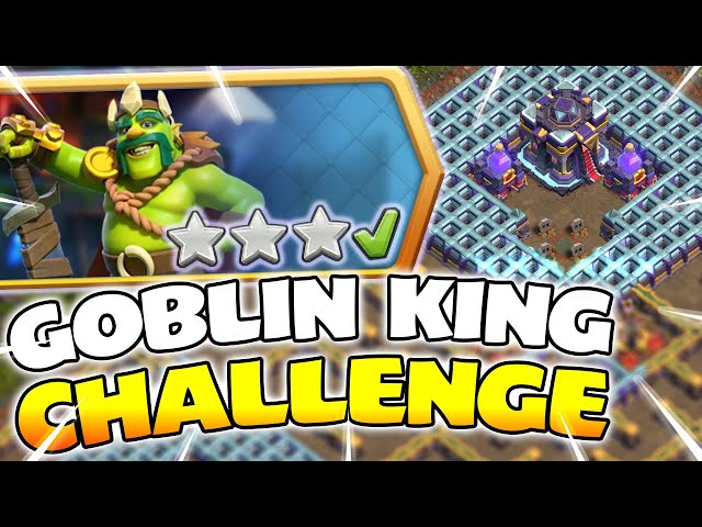 How to beat the goblin king challenge in coc｜TikTok Search