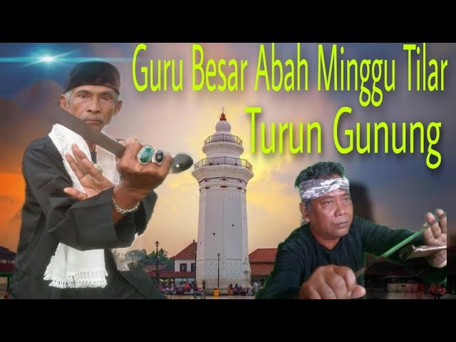 Guru Besar Abah Minggu Tilar Turun Gunung class=