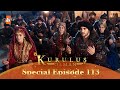 Kurulus osman urdu  special episode for fans 113