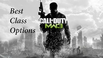 Best Create A Class Options For Modern Warfare 3!!