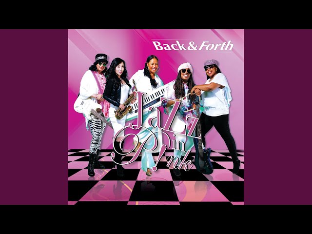 Jazz in Pink - Back & Forth