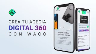 Crea tu Agencia Digital 360 con WACO screenshot 3