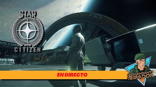 🔴 Nos vemos en el espacio - Ganadores del concurso | Star Citizen [DIRECTO]