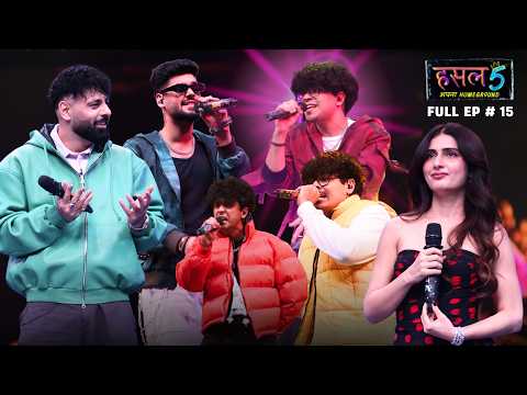 Hustle 5 Apna Homeground | Full Episode 15 | Explosive Collabs Take Over