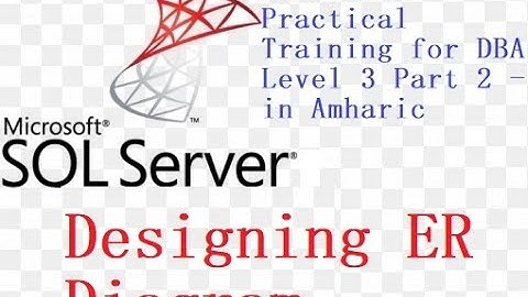Entity Relationship Diagram ERD Tutorial   COC based practical training for DBA Level 3 Part 2   in