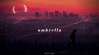 Ember Island - umbrella (𝙨𝙡𝙤𝙬𝙚𝙙   𝙧𝙚𝙫𝙚𝙧𝙗   𝙡𝙮𝙧𝙞𝙘)✨