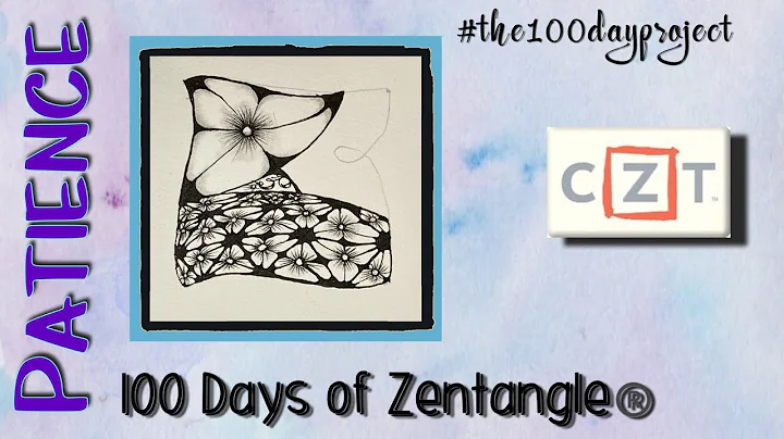 Patience || Easy Zentangle ® Pattern for Beginners  || Day 9 || 100 Days of Zentangle 2020