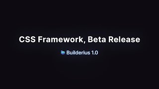 Introduction to the Builderius CSS Framework (BETA)