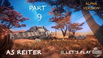 Planet Nomads Alpha Version III Let