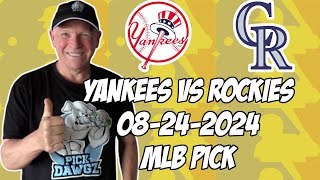 New York Yankees vs Colorado Rockies 8/24/24 MLB Pick & Prediction | MLB Betting Tips