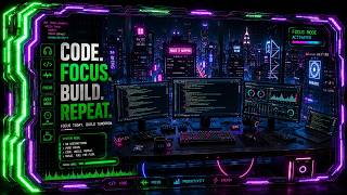 CODE. FOCUS. BUILD. REPEAT. 💻 Coding Music