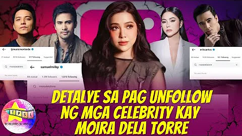 Detalye sa Pag Unfollow ng mga Celebrity kay Moira dela Torre