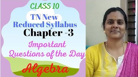 10th maths reduced syllabus Important questions of the day chapter 3 #algebra #marvelmatixacademy