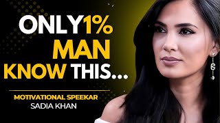 WOMEN ARE MAGNETICALLY ATTRACTED TO MEN WHO UNDERSTAND THIS | SADIA KHAN PSYCHOLOGY MOTIVATIONAL...