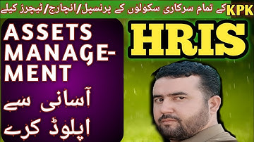 How to upload Asstes detail in emis  | Assets management on HRMIS | HRMIS |  Assets management | Kpk