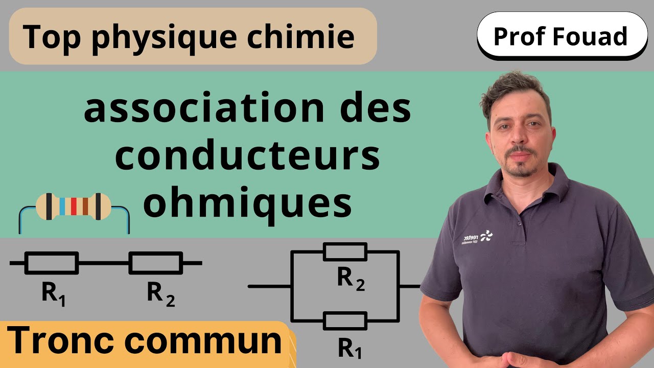 association des conducteurs ohmiques tronc commun