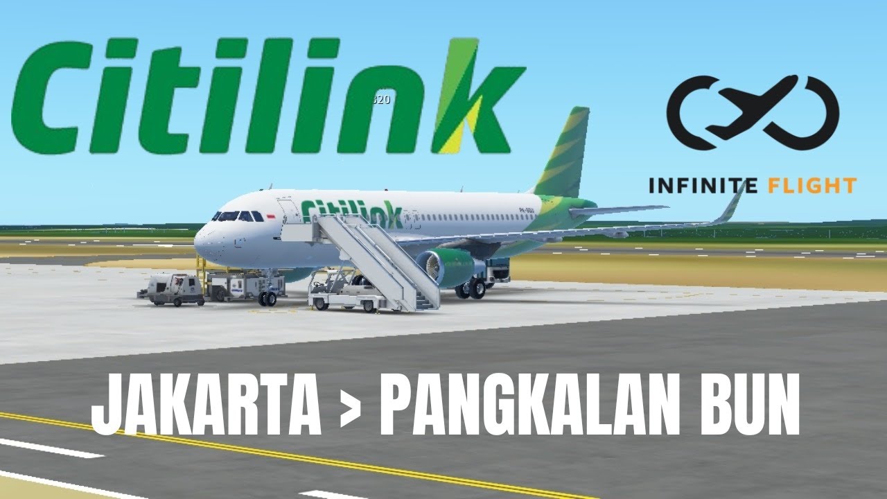INFINITE FLIGHT l JAKARTA PANGKALAN BUN, CITILINK AIRBUS A320 