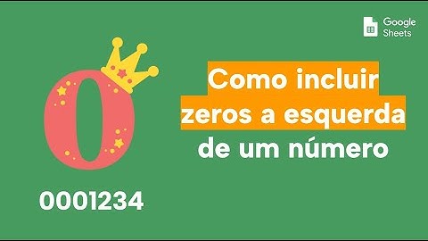 Como adicionar zeros à esquerda em segundos: Guia completo para Google Sheets e Excel