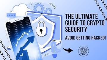 The Ultimate Guide to Crypto Security – Avoid Getting Hacked!
