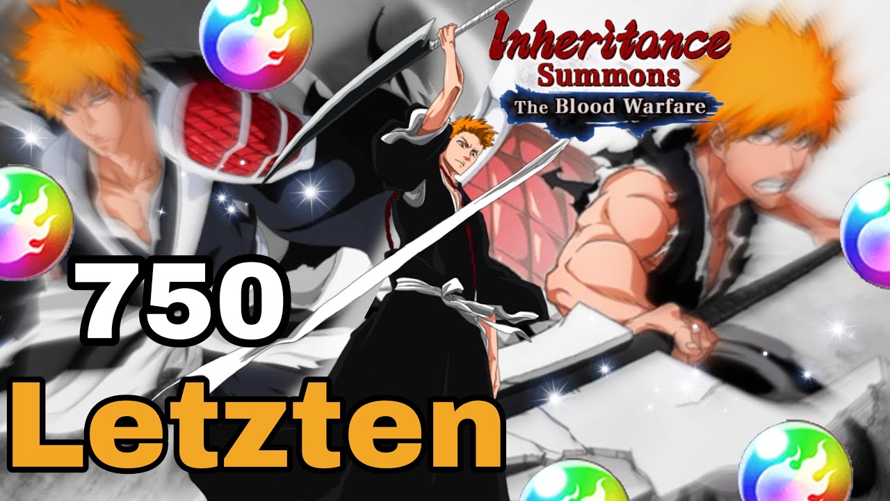 Bleach Brave Souls "TYBW 14" Letzten 750 Orbs für Final Manga Ichigo