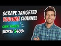 How To Scrape Youtube Channel (Paid Now) | Collect Youtube mail lead list | Data Scraping