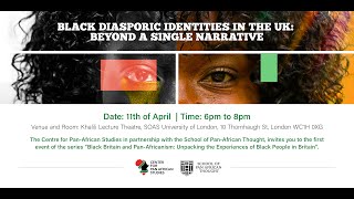 Black Diasporic Identities in the UK: Beyond a Single Narrative