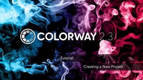 Colorway - Creating a New Project