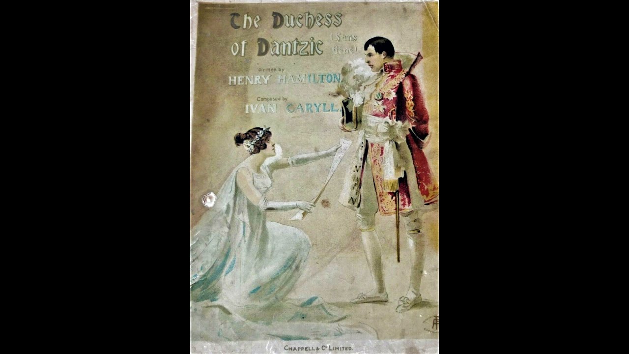THE DUCHESS OF DANTZIC - comic opera selections (Ivan Caryll) 1903