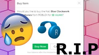 BUYING BLUE CLOCKWORK HEADPHONES!(10K ITEMS) RIP OUR ROBUX!