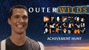 Outer Wilds - All 17 Achievements