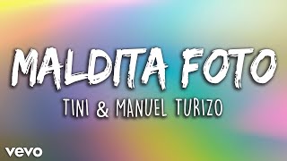 TINI & Manuel Turizo - Maldita Foto (Letra/Lyrics) | Latino Letra