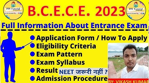 BIHAR BCECE 2023 || FORM & EXAM DATE, ELIGIBILITY, EXAM PATTERN,SYLLABUS || BCECE 2023