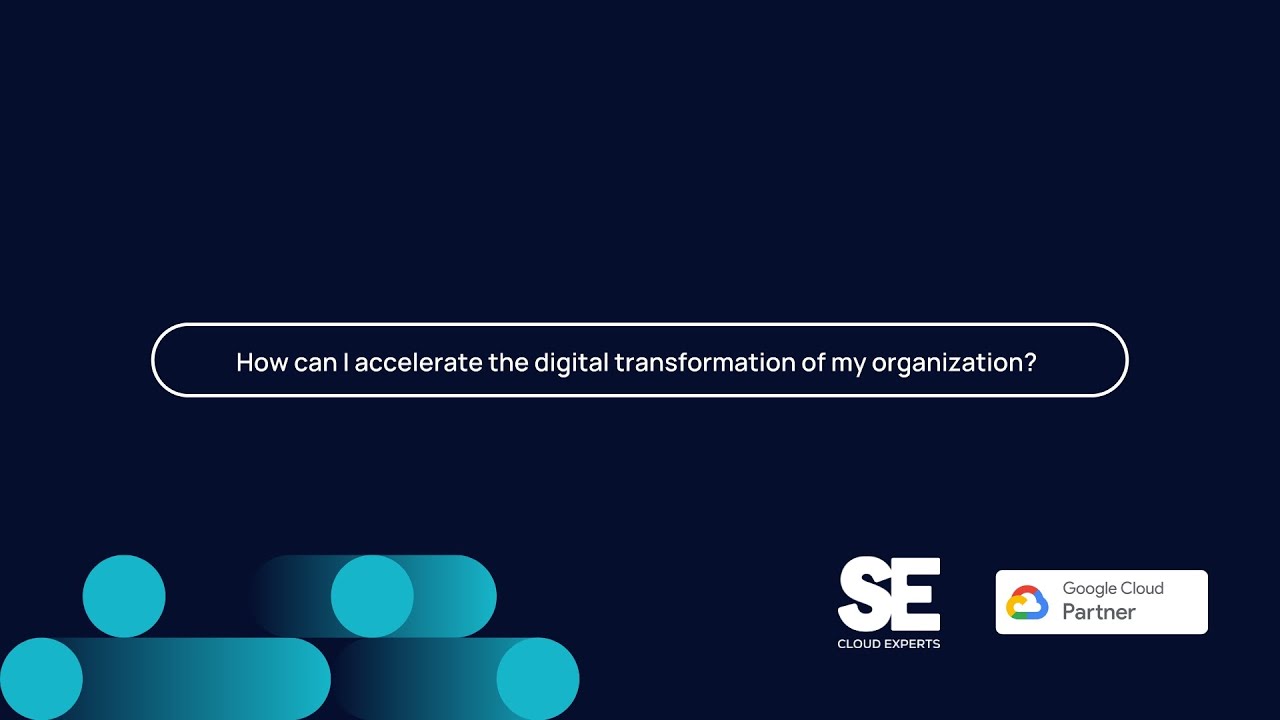 SE Cloud Experts | Accelerating the Digital Transformation of Your ...