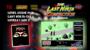 Last Ninja Collection - Last Ninja C64 Guide - Levels 1 and 2