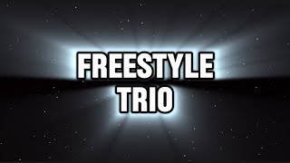 Freestyle Trio (feat.Big Dollar & Slime Ball)￼