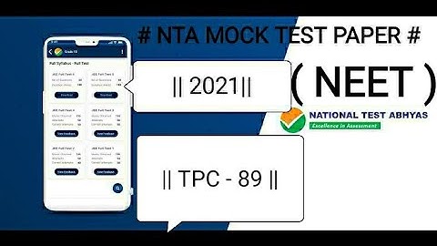 NTA ABHYAS MOCK TEST PRACTICE PAPER NEET TPC - 89 || NEET ||