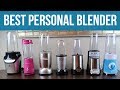 Best Personal Blender and Smoothie Maker