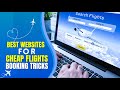 10 Awesome Websites For Cheap Flights &amp; Best Travel Hacks