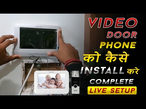 How to Install Hikvision Video Door Phone | Video Door Phone को कैसे Install करे