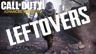 Call of Duty: Advanced Warfare: LEFTOVERS