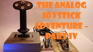 The analog joystick adventure – part IV – we got analog