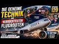 Die geheime Technik der verrücktesten Flugrouten - 120