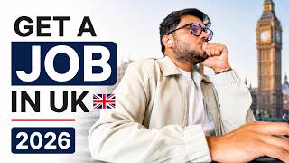 Complete Roadmap for Getting a Job in the UK in 2026
