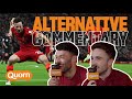 Alternative Commentary: Ox & Jota | Liverpool 4-0 Arsenal | 'That's a banger!'